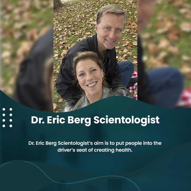 Dr Eric Berg Scientology