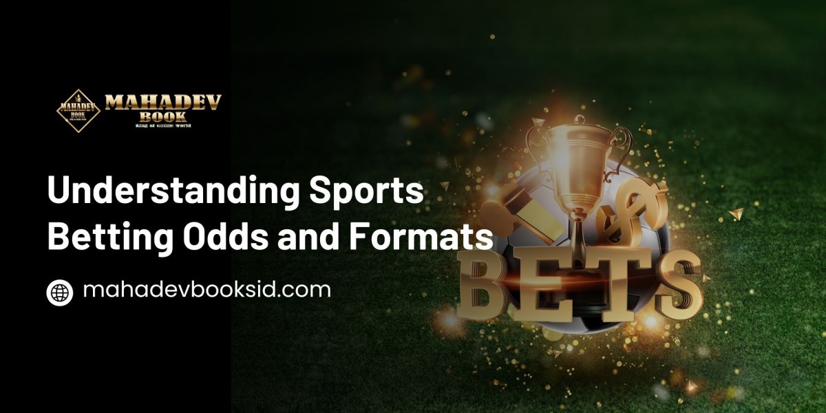 Understanding Sports Betting Odds and Formats – Mahadev Book