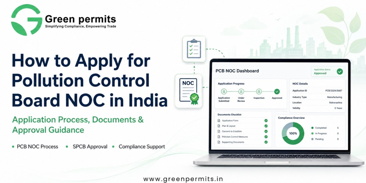 How to Apply for Pollution Control Board NOC in India